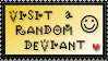 Random Deviant